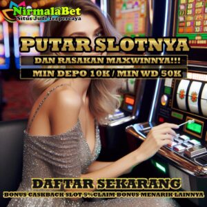 Situs Agen Casino Online Mudah Menang Nirmalabet